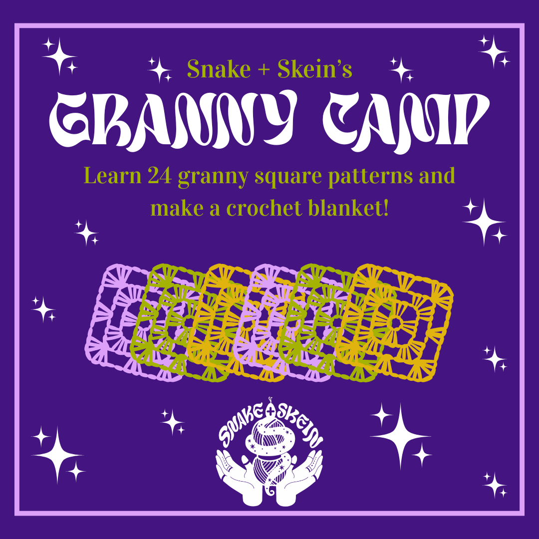 Snake + Skein's Granny Camp 2026